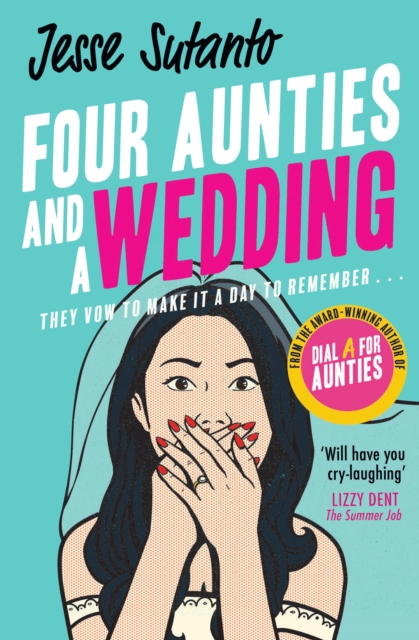 Four Aunties and a Wedding - Jesse Sutanto