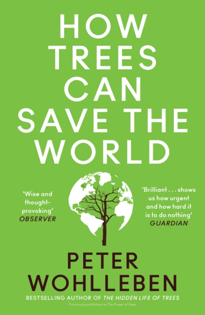 How Trees Can Save the World - Peter Wohlleben