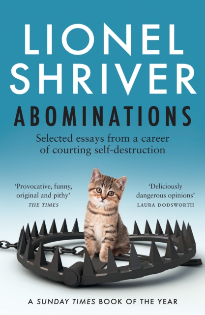 Abominations - Lionel Shriver