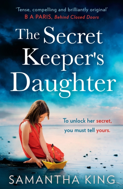 Secret Keeper’s Daughter - Samantha King