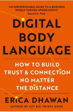 Poza produsului Digital Body Language - Erica Dhawan