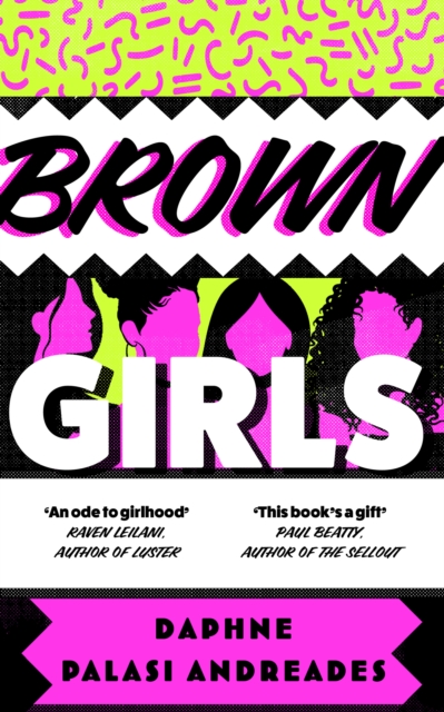 Brown Girls - Daphne Palasi Andreades