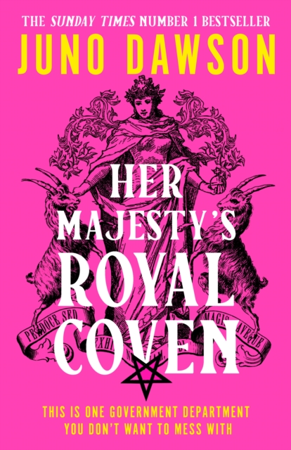 Her Majesty?s Royal Coven - Juno Dawson