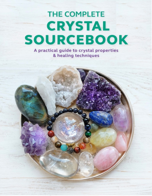 Complete Crystal Sourcebook - Rachel|martin Newcombe