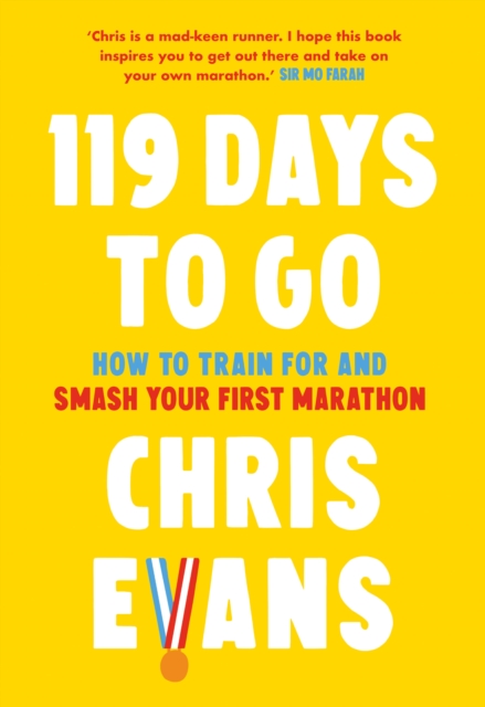 119 Days to Go - Chris Evans