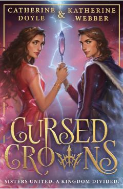 Poza produsului Cursed Crowns - Katherine|doyle Webber