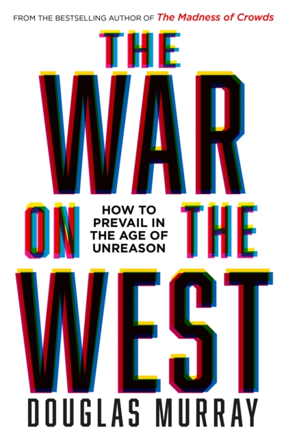 War on the West - Douglas Murray