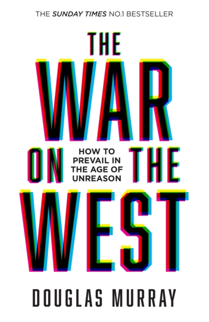 War on the West - Douglas Murray