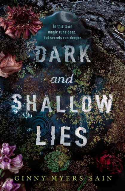 Dark and Shallow Lies - Ginny Myers Sain