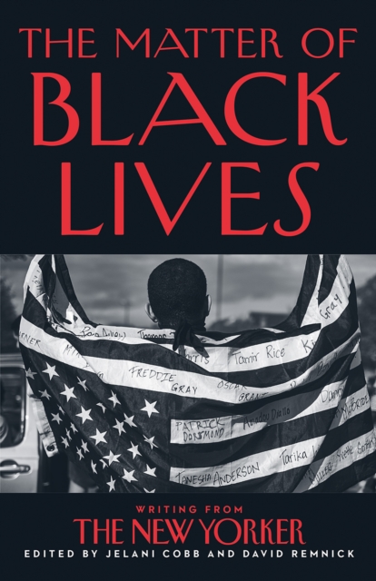 Matter of Black Lives - Jelani|remnick Cobb