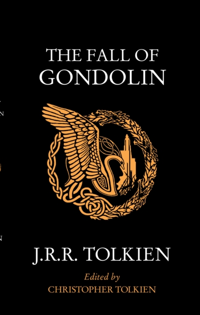 Fall of Gondolin - J. R. R. Tolkien