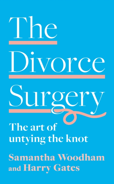 Divorce Surgery - Samantha|gates Woodham