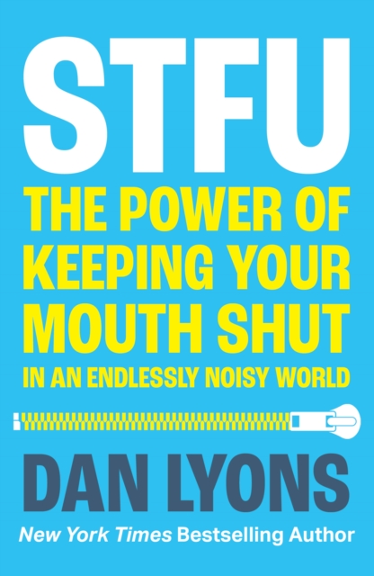 STFU - Dan Lyons