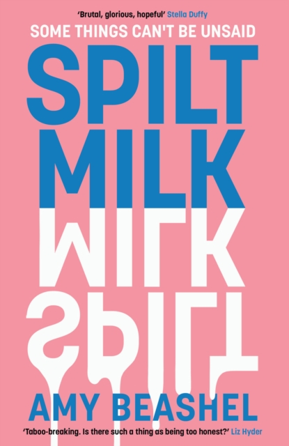 Spilt Milk - Amy Beashel