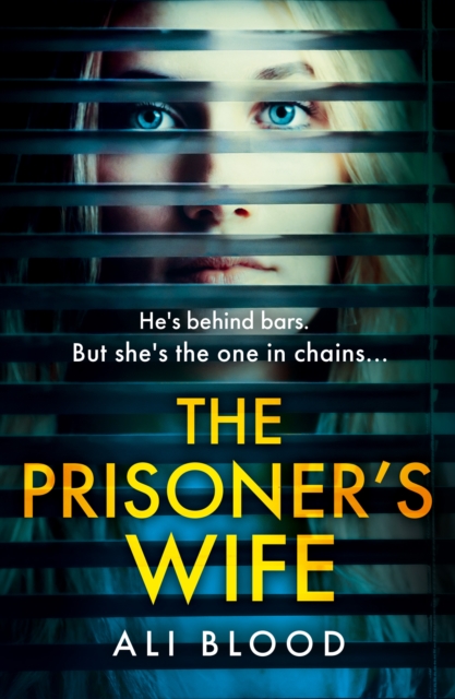 Prisoner’s Wife - Ali Blood