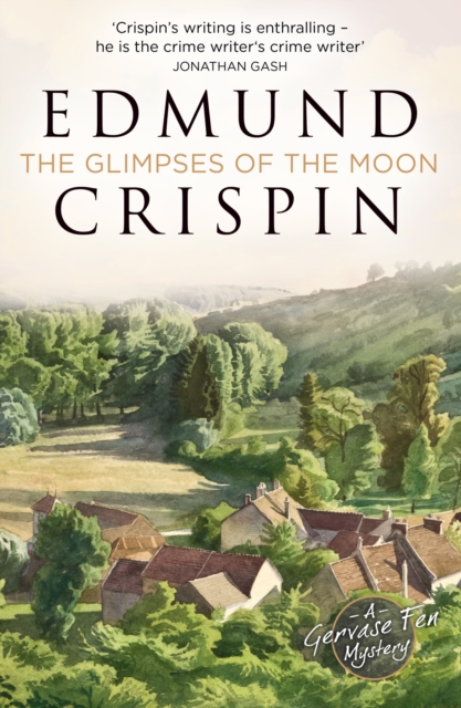 Glimpses of the Moon - Edmund Crispin