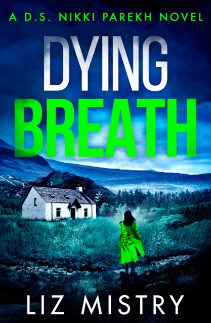 Dying Breath - Liz Mistry