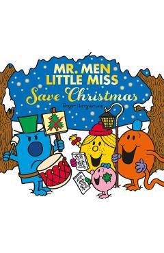 Coperta cărții 'Mr. Men Little Miss Save Christmas - Adam Hargreaves'