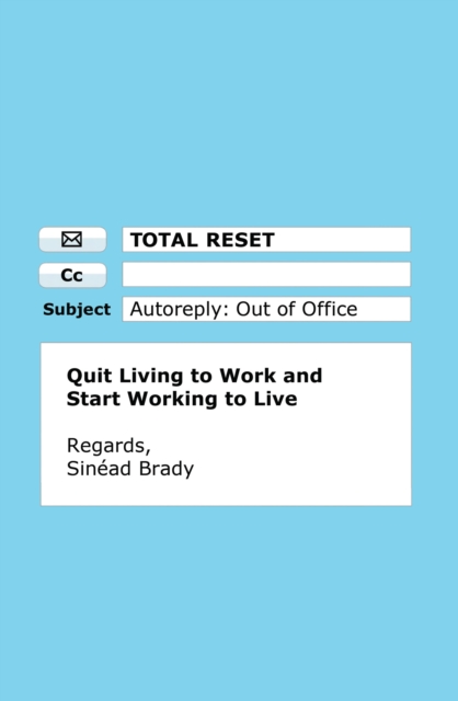 Total Reset - Sinead Brady