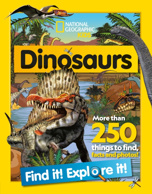 Dinosaurs Find it! Explore it! - 