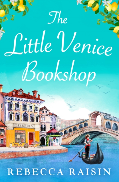Little Venice Bookshop - Rebecca Raisin