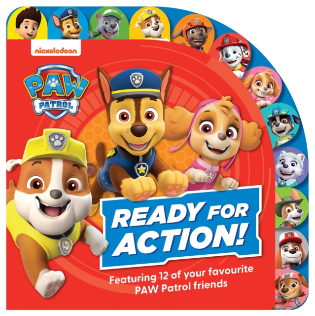 PAW Patrol Ready for Action! Tabbed Board Book - 