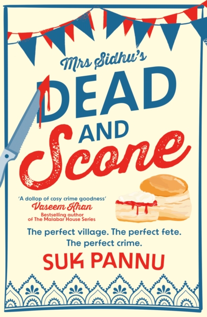 Coperta cărții 'Mrs Sidhu’s ‘Dead and Scone’ - Suk Pannu'