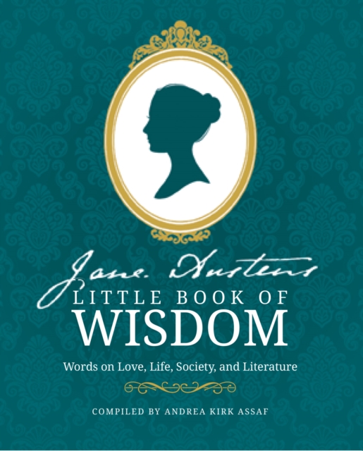 Jane Austen’s Little Book of Wisdom - 