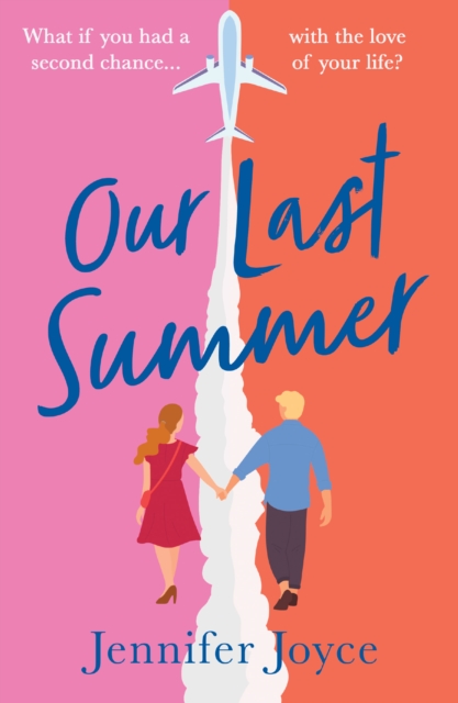 Our Last Summer - Jennifer Joyce