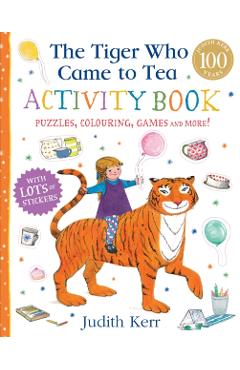Coperta cărții 'Tiger Who Came to Tea Activity Book - Judith Kerr'