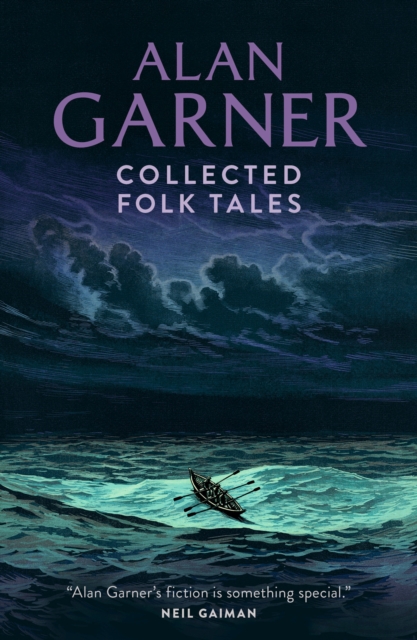 Collected Folk Tales - Alan Garner