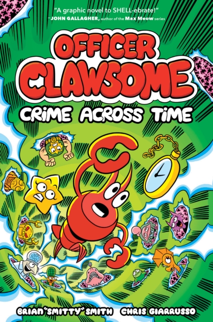 OFFICER CLAWSOME: CRIME ACROSS TIME - 