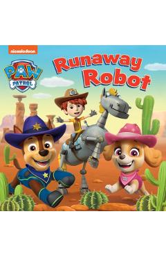 Coperta cărții 'PAW PATROL RUNAWAY ROBOT BOARD BOOK -'