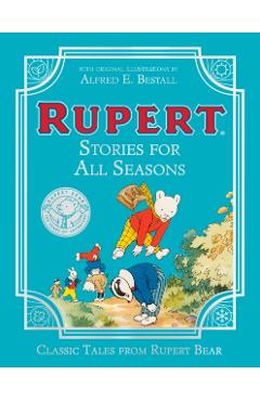 Coperta cărții 'Rupert Stories for All Seasons -'