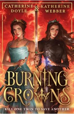 Poza produsului Burning Crowns - Katherine|doyle Webber