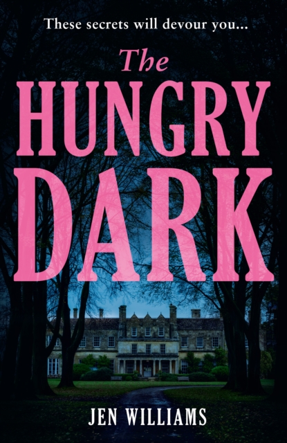 Hungry Dark - Jen Williams