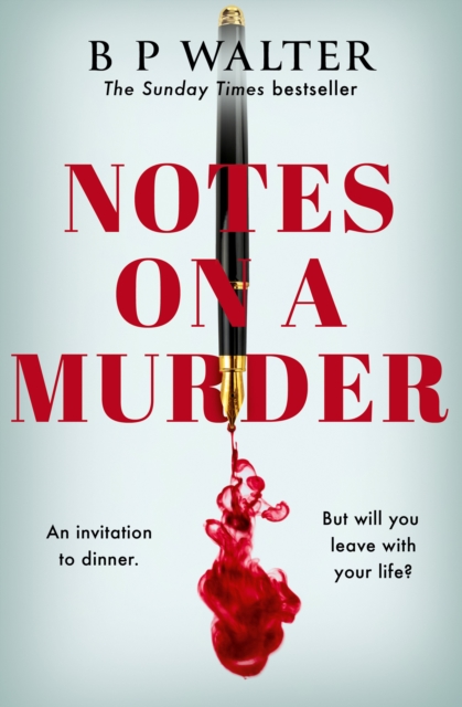 Notes on a Murder - B P Walter