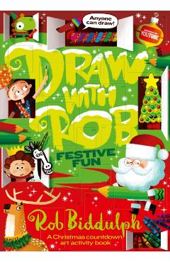 Coperta cărții 'Draw With Rob: Festive Fun - Rob Biddulph'