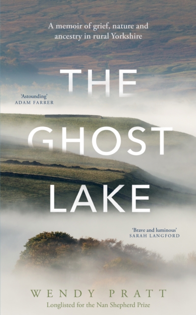 Ghost Lake - Wendy Pratt