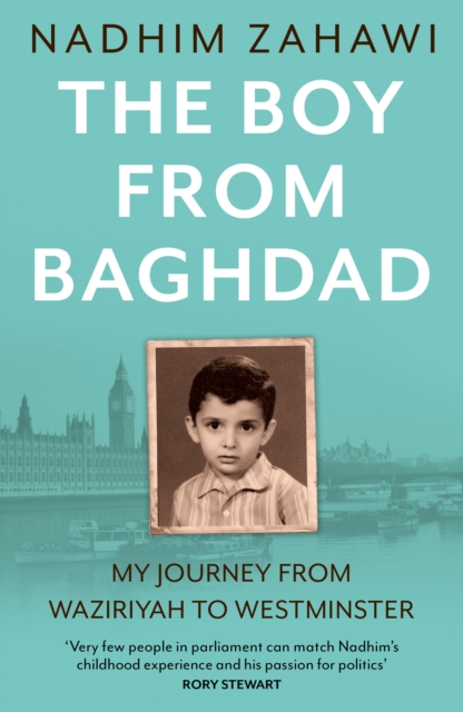 Boy from Baghdad - Nadhim Zahawi