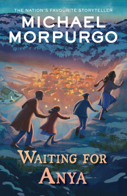 Waiting for Anya - Michael Morpurgo