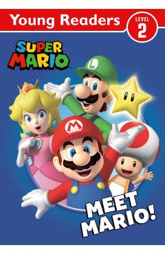Coperta cărții 'Official Super Mario: Young Reader – Meet Mario! -'