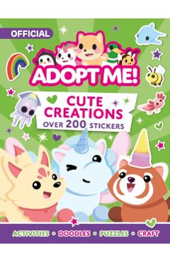 Coperta cărții 'Adopt Me! Cute Creations Sticker Book -'