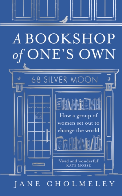 Bookshop of One’s Own - Jane Cholmeley