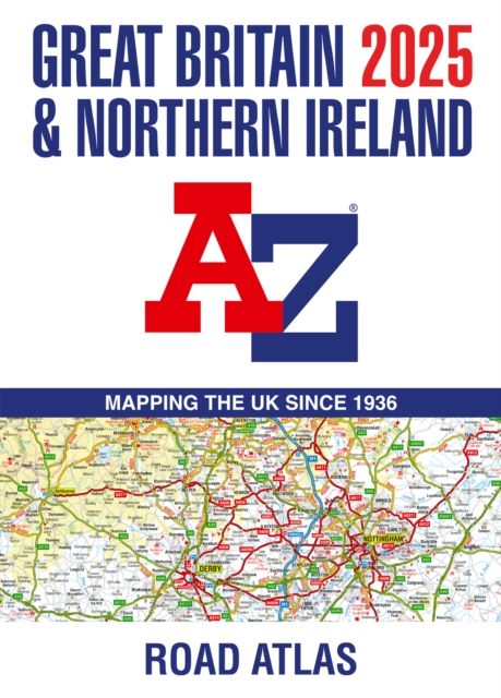 Great Britain & Northern Ireland A-Z Road Atlas 2025 (A3 Paperback) - 