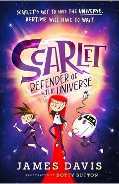 Coperta cărții 'Scarlet: Defender of the Universe - James Davis'