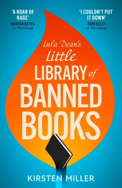 Lula Dean?s Little Library of Banned Books - Kirsten Miller