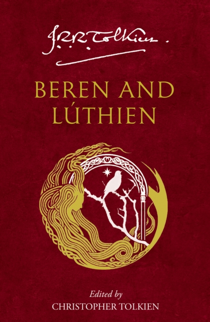 Beren and Luthien - J. R. R. Tolkien