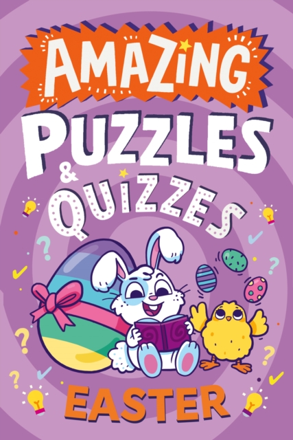 Amazing Easter Puzzles and Quizzes - Hannah Wilson