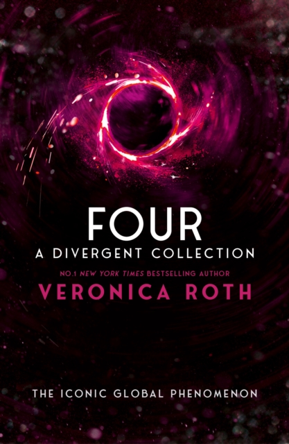 Four: A Divergent Collection - Veronica Roth